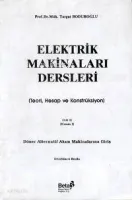Elektrik Makinaları Dersleri (Cilt 2 Kısım 1)