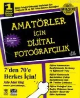 Amatörler İçin Dijital Fotoğrafçılık