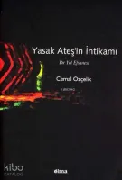 Yasak Ateş'in İntikamı