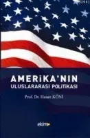 Amerika'nın Uluslararası Politikası