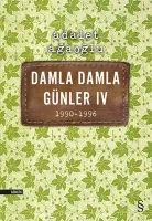 Damla Damla Günler 4 / 1990-1996