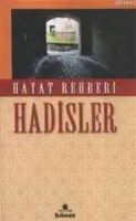 Hayat Rehberi Hadisler