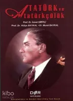 Atatürk ve Atatürkçülük