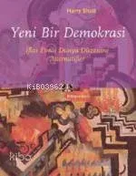 Yeni Bir Demokrasi
