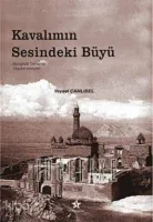 Kavalımın Sesindeki Büyü