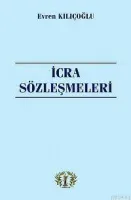 İcra Sözleşmeleri
