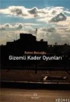 Gizemli Kader Oyunları