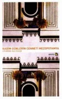 Kadim Günlerin Cenneti Mezopotamya