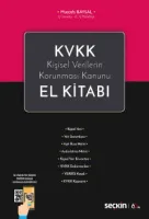 KVKK Kişisel Verilerin Korunması Kanunu El Kitabı