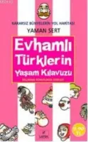 Ev Hanımlı Türklerin Yaşam Kılavuzu