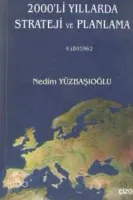2000'li Yıllarda Strateji ve Planlama