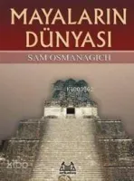 Mayaların Dünyası