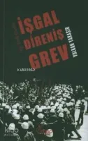 İşgal Direniş Grev