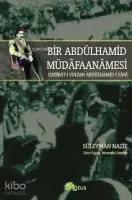 Bir Abdülhamid Müdafaanamesi