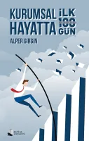 Kurumsal Hayatta İlk 100 Gün