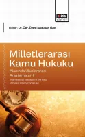 Milletlerarası Kamu Hukuku Alanında Uluslararası Araştırmalar-II   