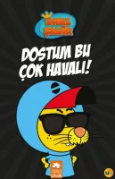 Kral Şakir 5 - Dostum Bu Çok Havalı!