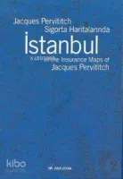 Jaques Pervititich Sigorta Haritalarında İstanbul  (Ciltli)