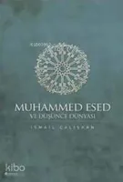 Muhammed Esed ve Düşünce Dünyası