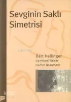 Sevginin Saklı Simetrisi