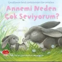 Annemi Neden Çok Seviyorum ?