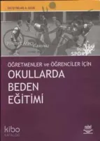 Öğretmen ve Öğrenciler İçin Okullarda Beden Eğitimi