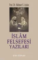 İslâm Felsefesi Yazıları