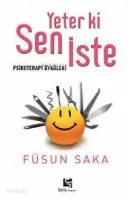 Yeter ki Sen İste