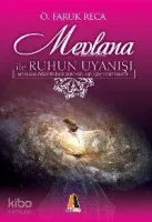 Mevlâna İle Ruhun Uyanışı