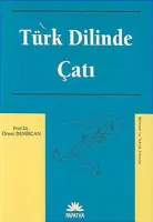 TÜRK DİLİNDE ÇATI