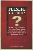 Felsefe Yolunda