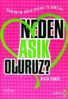 Neden Aşık Oluruz?