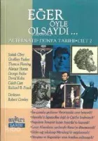 Eğer Öyle Olsaydı 2