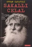 Sakallı Celal -bir 'bilinmeyen Ünlü'nün Yaşam Öyküsü