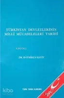 Türkistan Devletinin Milli Mücadeleri Tarihi