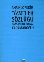 ANSİKLOPEDİK İZMLER SÖZLÜĞÜ