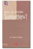 Dini ve Ahlaki Sohbetler II