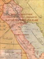 Basra Körfezi'nde Osmanlı-İngiliz Çekişmesi Katar'da Osmanlılar