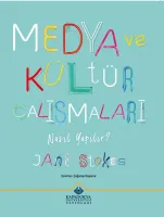 Medya ve Kültür Çalışmaları Nasıl Yapılır?