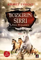 Bozkırın Sırrı : Türk Peygamber