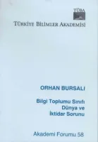 Bilgi Toplumu Sınıfı, Dünya ve İktidar Sorunu
