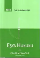 Eşya Hukuk 1