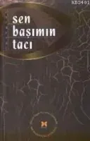Sen Başımın Tacı