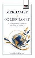 Merhamet ve Öz-Merhamet