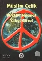 Nazım Hikmet Yahşi Güzel