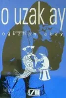 O Uzak Ay