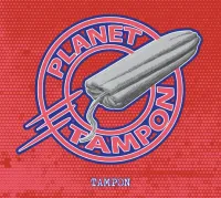 Tampon - Planet Tampon LP