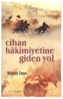 Cihan Hakimiyetine Giden Yol