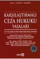 Karşılaştırmalı Ceza Hukuku Yasaları;(ay, Tck, Cmk, Cgti·k, Tmk, Bamk, Kbk, Çkk, Bsk)