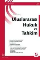 Uluslararası Hukuk ve Tahkim
